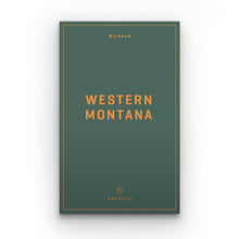 Load image into Gallery viewer, Western Montana Field Guide