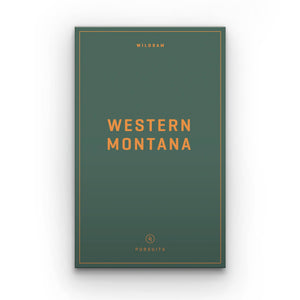 Western Montana Field Guide