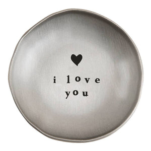 Metal Round Metal Trinket Dish | I Love You