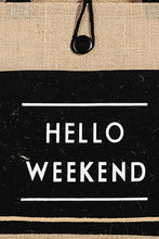 Load image into Gallery viewer, Fame Hello Weekend Burlap Tote Bag