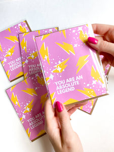 You Are An Absolute Legend Encouragement Card